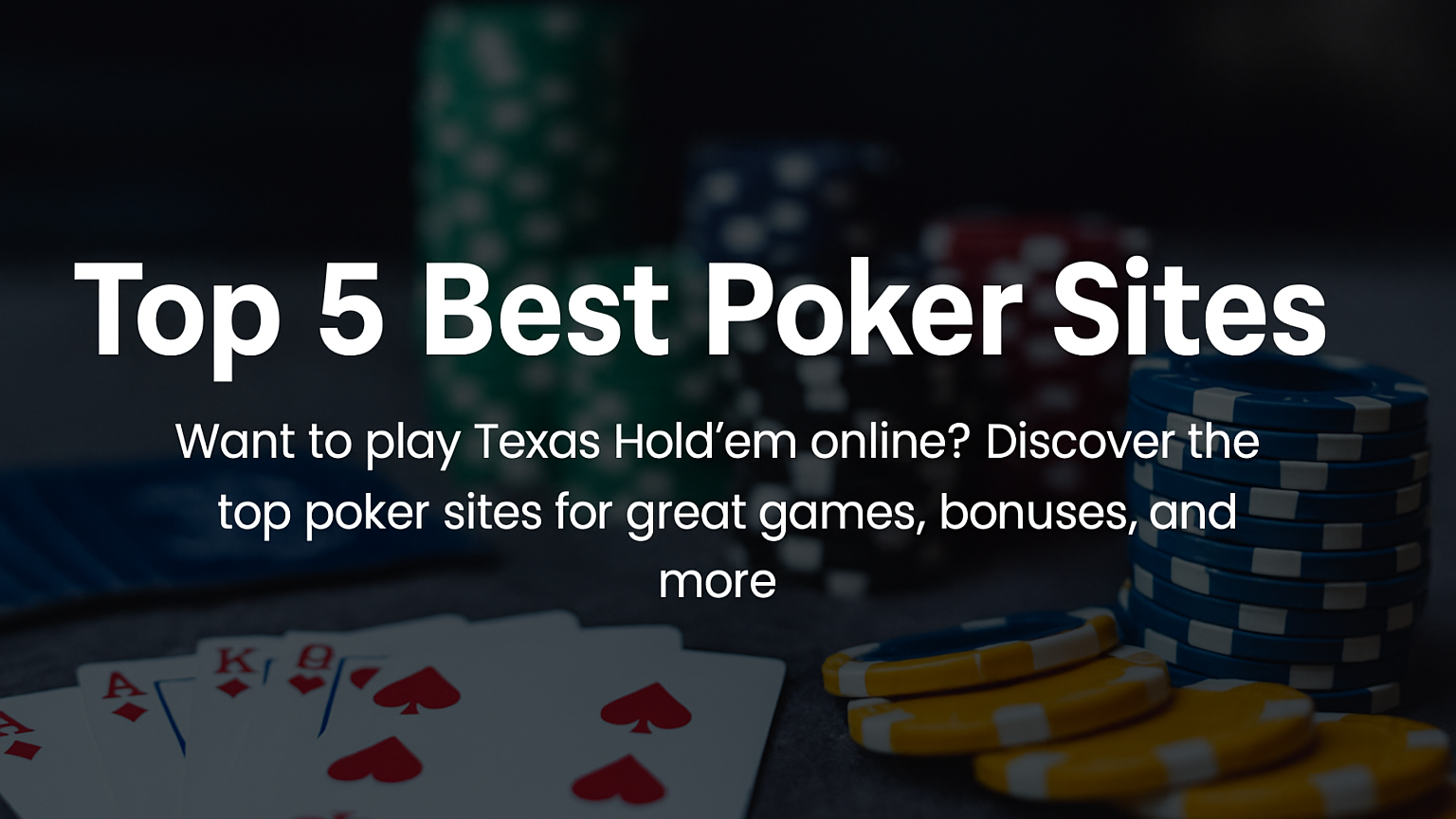 Top 5 best poker sites